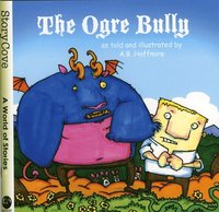 bokomslag The Ogre Bully