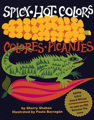 Sherry Shahan - Spicy Hot Colors: Colores Picantes, Häftad