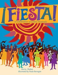 bokomslag Fiesta!: A Celebration of Latino Festivals