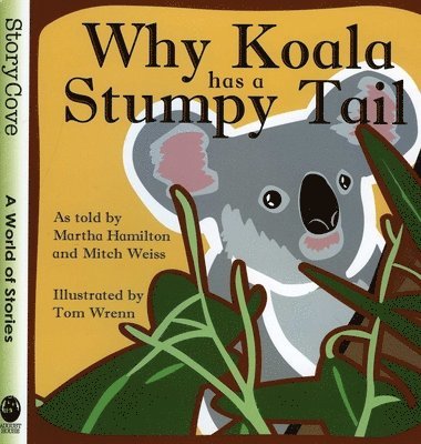 bokomslag Why Koala Has a Stumpy Tail