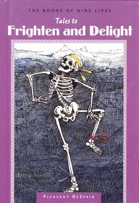 Pleasant DeSpain - Tales to Frighten and Delight, Häftad