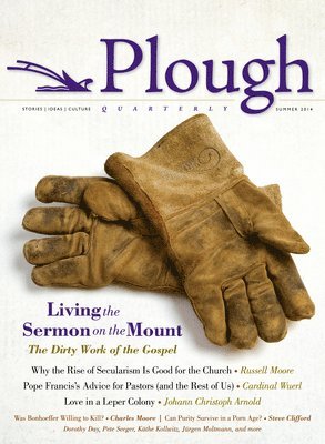 bokomslag Plough Quarterly No. 1
