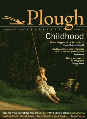 Plough Quarterly No. 3 1