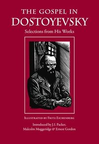 bokomslag The Gospel in Dostoyevsky