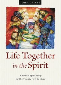 bokomslag Life Together in the Spirit