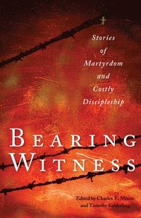 bokomslag Bearing Witness