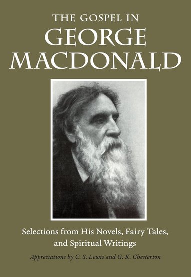 George MacDonald, Marianne Wright - Gospel in George MacDonald, Häftad