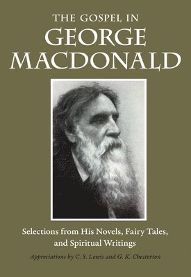 bokomslag Gospel in George MacDonald