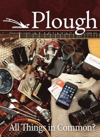bokomslag Plough Quarterly No. 9