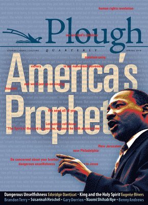 bokomslag Plough Quarterly No. 16 - America's Prophet