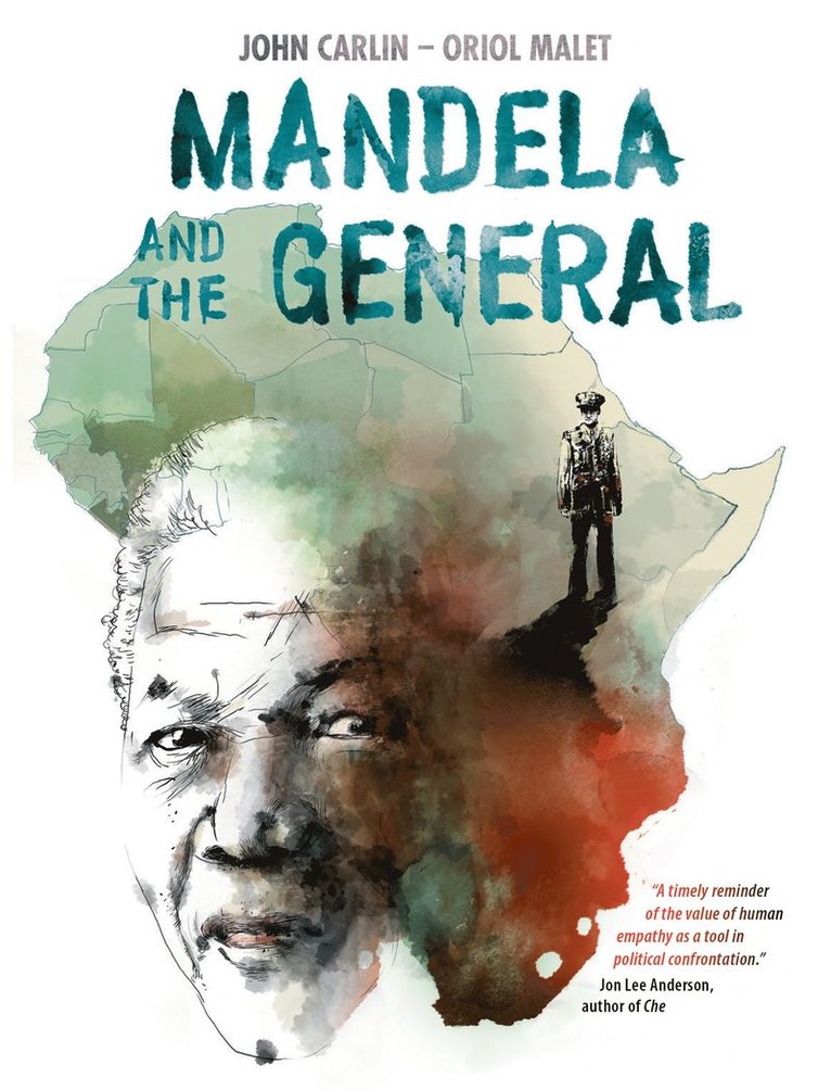 John Carlin - Mandela and the General, Häftad