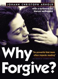bokomslag Why Forgive?