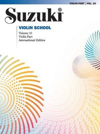 bokomslag Suzuki Violin School, Volume 10, Vol 10: Violin Part