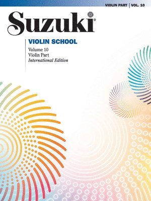 Suzuki Violin School, Volume 10, Vol 10: Violin Part 1