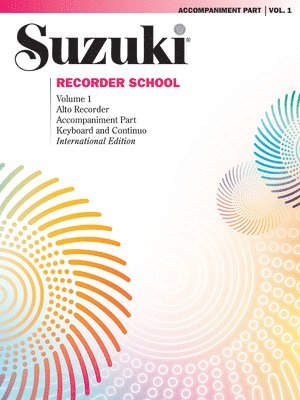 SUZUKI - SUZUKI RECORDER SCHOOL VOL1 TREBLE ACC, Häftad