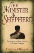 bokomslag Minister As Shepherd The