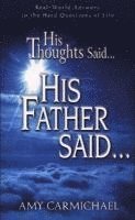 His Thoughts Said His Father Said 1