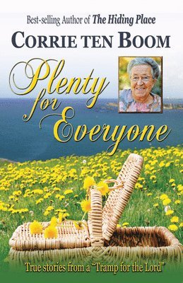 Corrie Ten Boom - Plenty for Everyone, Häftad
