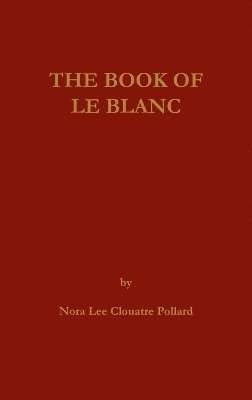 bokomslag The Book of LeBlanc