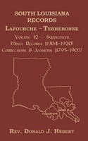 Donald Hebert - South Louisiana Records Volume 12(XII), 1904-1920, Inbunden