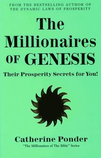 bokomslag The Millionaires of Genesis - the Millionaires of the Bible Series Volume 1