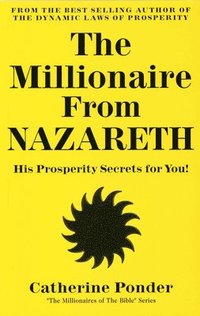 bokomslag Millionaire from Nazareth - the Millionaires of the Bible Series Volume 4