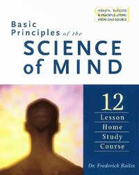 bokomslag Basic Principles of the Science of Mind