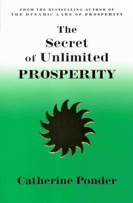 Catherine Ponder - Secret of Unlimited Prosperity, Häftad
