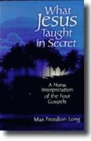 bokomslag What Jesus Taught In Secret