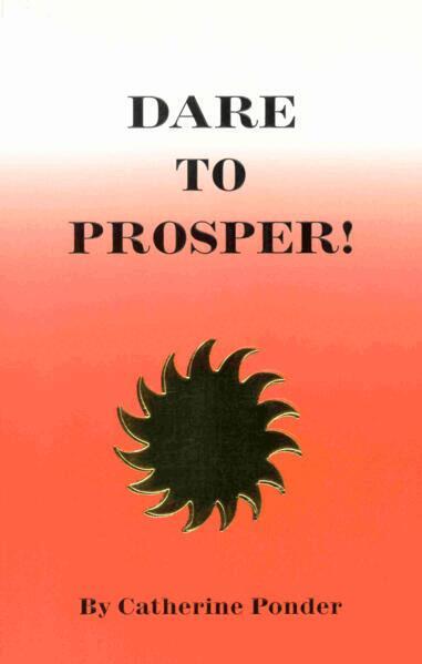 Catherine Ponder - Dare to Prosper, Häftad
