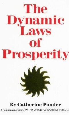 Catherine Ponder - Dynamic Laws of Prosperity, Häftad