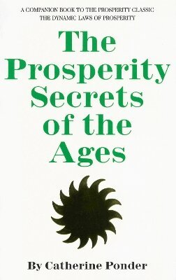 Catherine Ponder - Prosperity Secrets of the Ages, Häftad