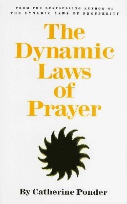 Dynamic Laws of Prayer 1