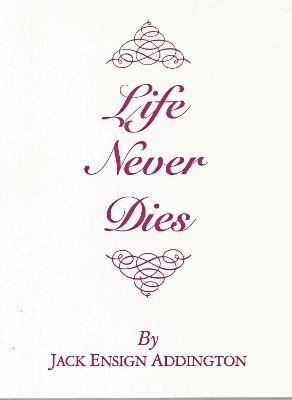 Life Never Dies 1