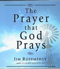bokomslag Prayer That God Prays