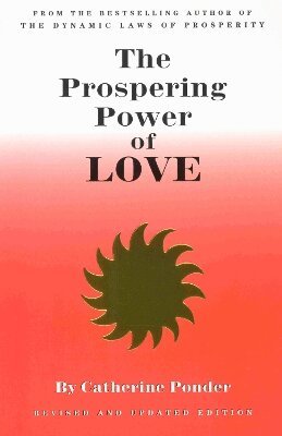 Catherine Ponder - Prospering Power of Love, Häftad
