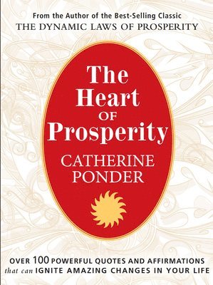 Catherine Ponder, Catherine (Catherine Ponder) Ponder - Heart of Prosperity, Häftad