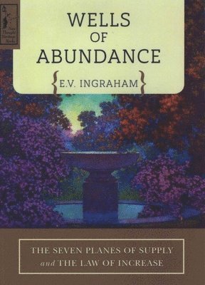 Wells of Abundance 1