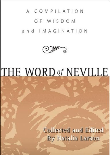 bokomslag The Word of Neville