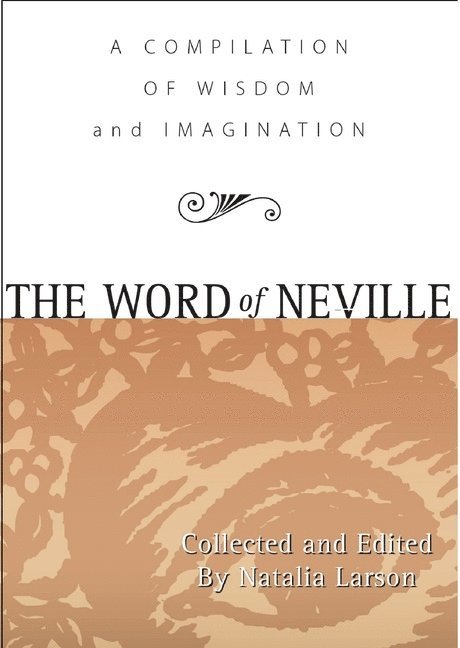 The Word of Neville 1