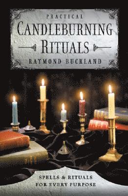 Raymond Buckland - Practical Candleburning Rituals, Häftad