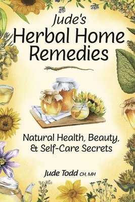 M.Howard Williams - Jude's Herbal Home Remedies, Häftad