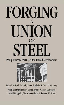 Forging A Union Of Steel 1