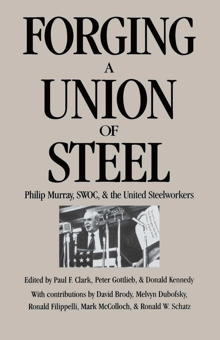Forging a Union of Steel 1