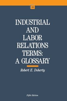 Robert W. Doherty - Industrial and Labor Relations Terms, Häftad