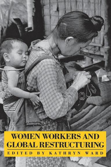 bokomslag Women Workers and Global Restructuring