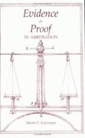 bokomslag Evidence and Proof in Arbitration