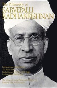 bokomslag The Philosophy of Sarvepalli Radhadkrishnan, Volume 8