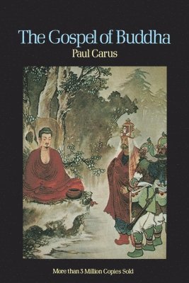 Paul Carus - Gospel of Buddha, Häftad