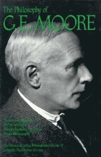 bokomslag The Philosophy of G. E. Moore, Volume 4